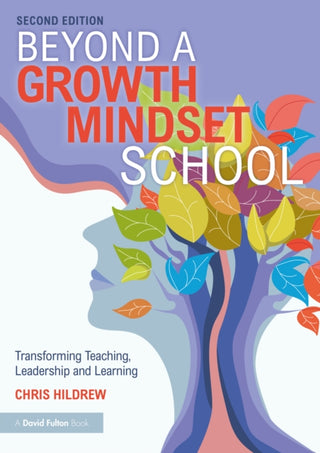 Cover image for 9781041051343 - Beyond a Growth Mindset School