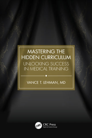 Cover image for 9781041059882 - Mastering the Hidden Curriculum