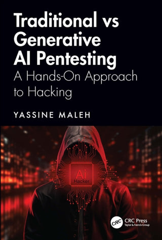 Cover image for 9781041073994 - Traditional vs Generative AI Pentesting