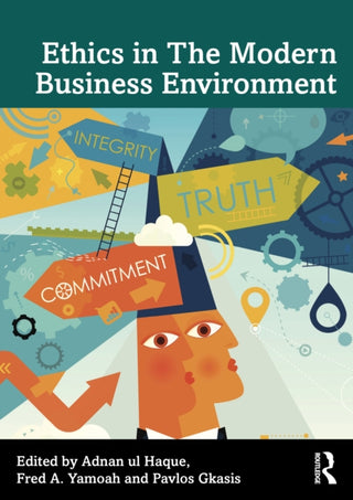 Cover image for 9781041075929 - Ethics in The Modern Business Environment