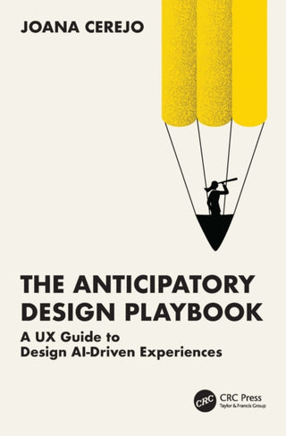 Cover image for 9781041079101 - The Anticipatory Design Playbook