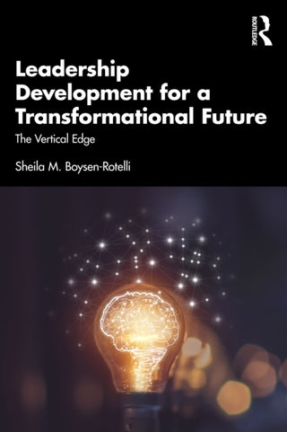 Cover image for 9781041083375 - Leadership Development for a Transformational Future