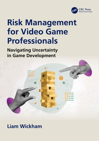 Cover image for 9781041085799 - Risk Management for Video Game Professionals