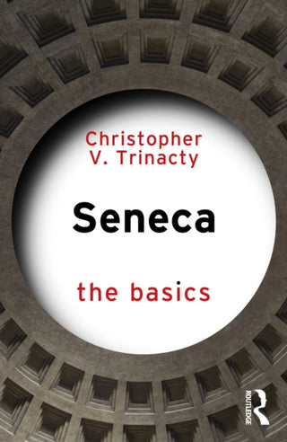 Cover image for 9781041089513 - Seneca: The Basics