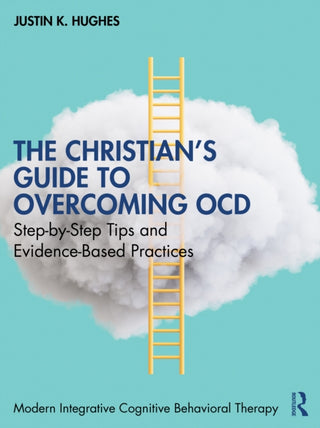 Cover image for 9781041096474 - The Christian’s Guide to Overcoming OCD