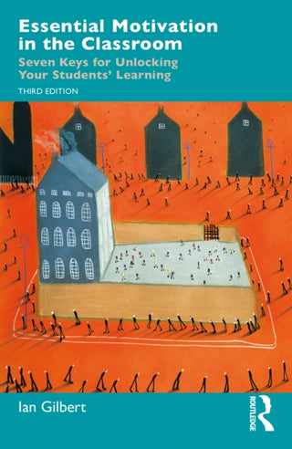 Cover image for 9781041097525 - Essential Motivation in the Classroom