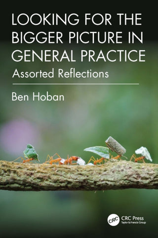 Cover image for 9781041098393 - Looking for the Bigger Picture in General Practice