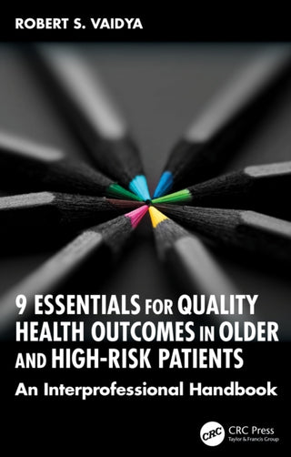 Supplemental image for 9781041104506 - 9 Essentials for Quality Health Outcomes in Older and High-Risk Patients