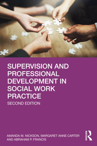 Cover image for 9781041105237 - Supervision and Professional Development in Social Work Practice