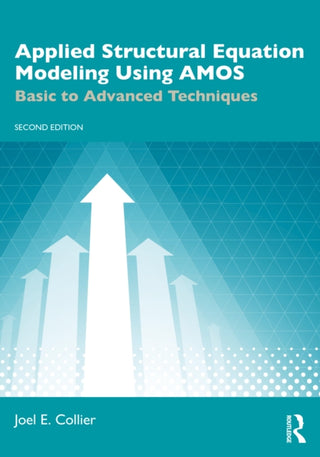 Cover image for 9781041105459 - Applied Structural Equation Modeling Using AMOS