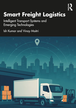 Cover image for 9781041112150 - Smart Freight Logistics