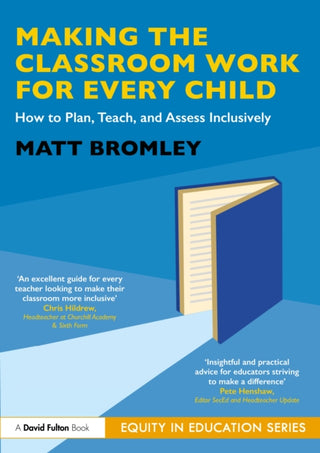 Cover image for 9781041113485 - Making the Classroom Work for Every Child