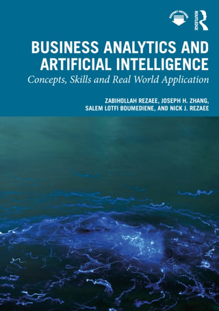 Cover image for 9781041124009 - Business Analytics and Artificial Intelligence
