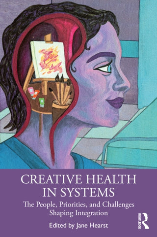 Cover image for 9781041127536 - Creative Health in Systems