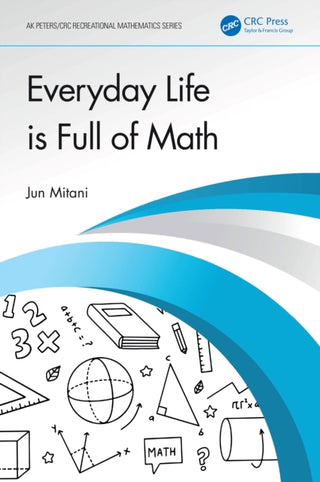 Cover image for 9781041133490 - Everyday Life is Full of Math