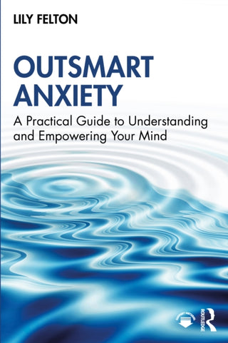 Cover image for 9781041135036 - Outsmart Anxiety