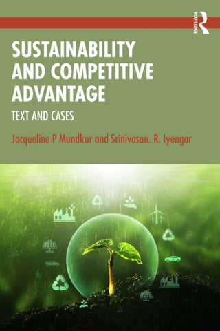 Cover image for 9781041152316 - Sustainability and Competitive Advantage