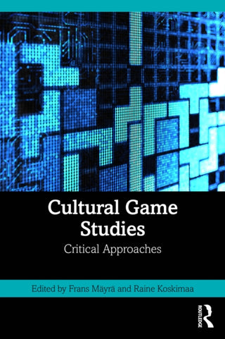 Cover image for 9781041155102 - Cultural Game Studies