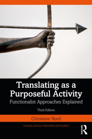 Cover image for 9781041159025 - Translating as a Purposeful Activity