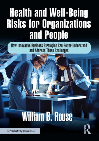 Cover image for 9781041164999 - Health and Well-Being Risks for Organizations and People