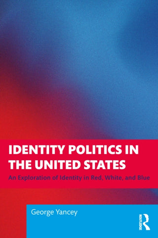 Cover image for 9781041192824 - Identity Politics in the United States