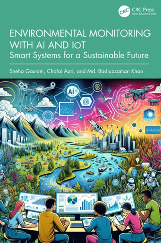Cover image for 9781041196532 - Environmental Monitoring with AI and IoT