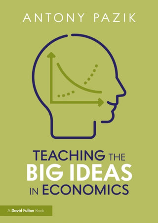 Cover image for 9781041203094 - Teaching the Big Ideas in Economics