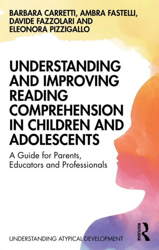 Cover image for 9781041203292 - Understanding and Improving Reading Comprehension in Children and Adolescents