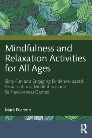 Cover image for 9781041204381 - Mindfulness and Relaxation Activities for All Ages