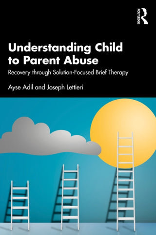 Cover image for 9781041224082 - Understanding Child to Parent Abuse