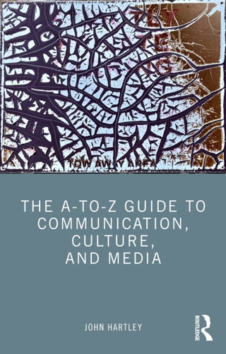Cover image for 9781041227021 - The A-to-Z Guide to Communication, Culture, and Media