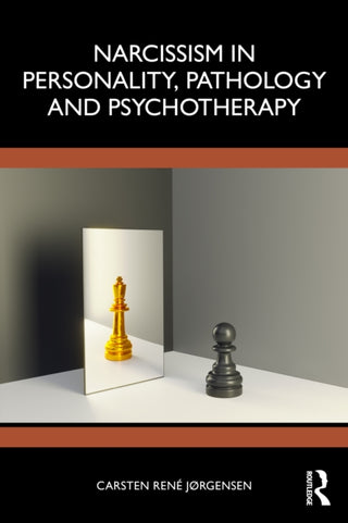 Cover image for 9781041241096 - Narcissism in Personality, Pathology and Psychotherapy