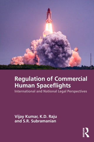 Cover image for 9781041265979 - Regulation of Commercial Human Spaceflights