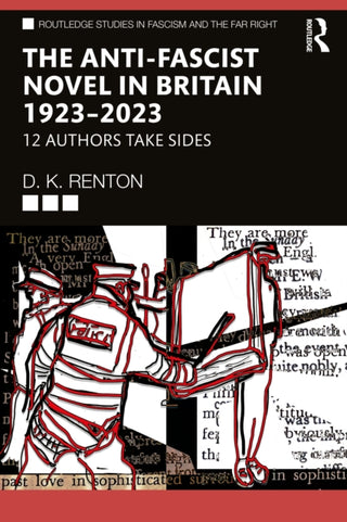 Cover image for 9781041269144 - The Anti-Fascist Novel in Britain 1923–2023