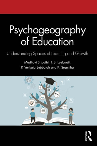 Cover image for 9781041302216 - Psychogeography of Education