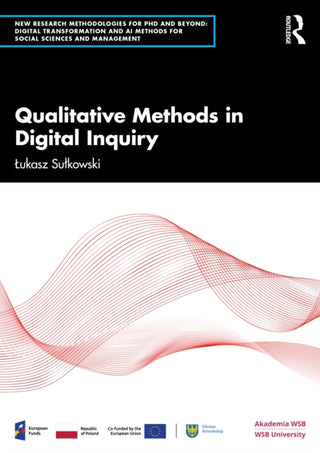 Cover image for 9781041339458 - Qualitative Methods in Digital Inquiry