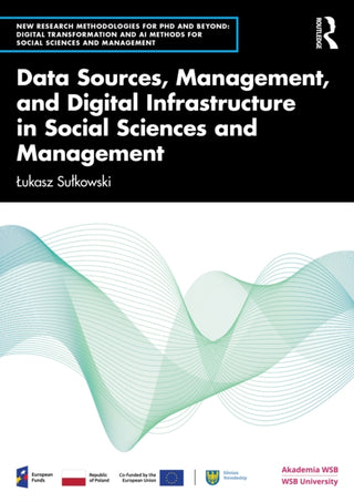 Cover image for 9781041339489 - Data Management and Digital Infrastructure in Social Sciences