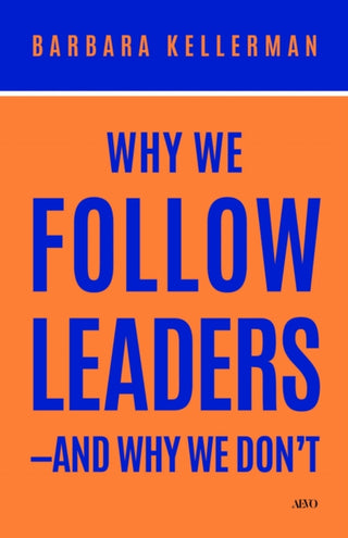 Cover image for 9781049808406 - Why We Follow Leaders—and Why We Don't
