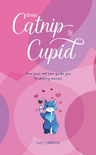 Cover image for 9781068255953 - From Catnip To Cupid