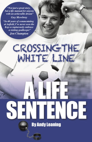 Cover image for 9781068270505 - Crossing The White Line, A Life Sentence