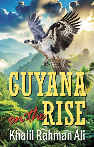 Cover image for 9781068395260 - Guyana on the Rise