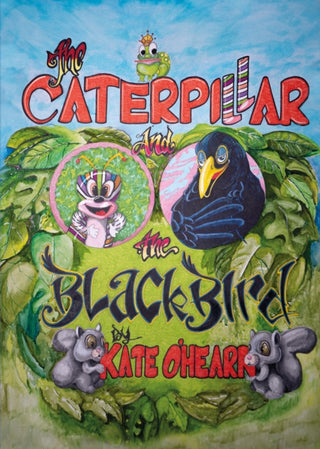 Cover image for 9781068603501 - The Caterpillar and the Blackbird
