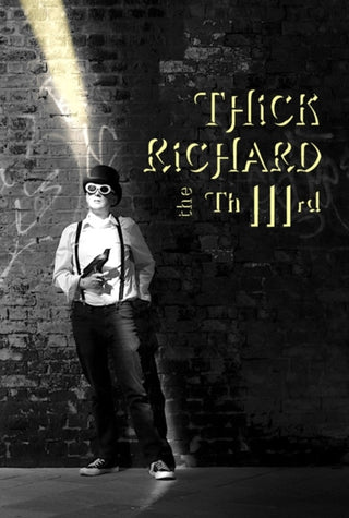 Cover image for 9781068605246 - Thick Richard the Third