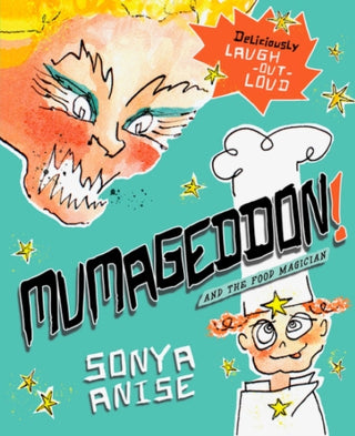 Supplemental image for 9781068675188 - MUMAGEDDON! And the Food Magician