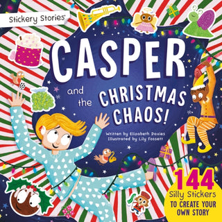 Cover image for 9781068694998 - Stickery Stories: Casper and the Christmas Chaos - festive fantasy adventure sticker activity storybook for 4-8 Year Olds!