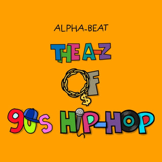 Cover image for 9781068768224 - The A-Z of 90s Hip-Hop