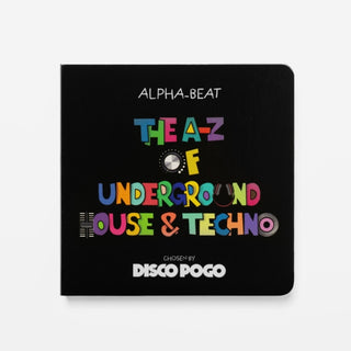 Cover image for 9781068768231 - The A-Z Of Underground House & Techno