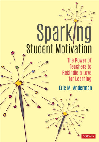 Cover image for 9781071803189 - Sparking Student Motivation