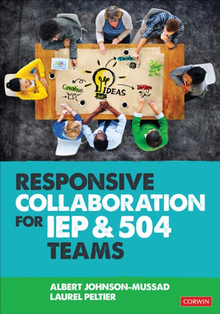 Cover image for 9781071854624 - Responsive Collaboration for IEP and 504 Teams