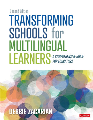 Cover image for 9781071884607 - Transforming Schools for Multilingual Learners